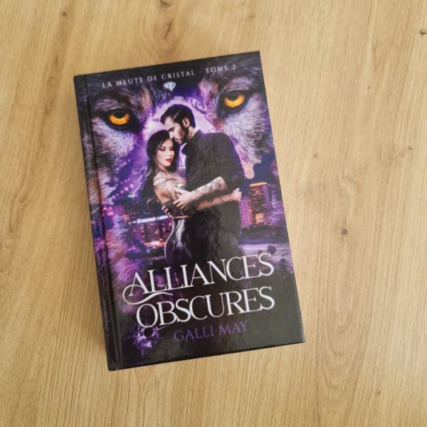 [Cabossé] Alliances Obscures - Tome 2 La Meute de Cristal - Couverture discrète & normale – Image 2